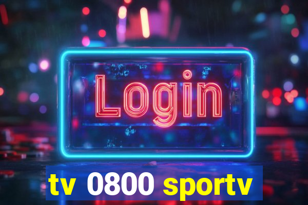 tv 0800 sportv